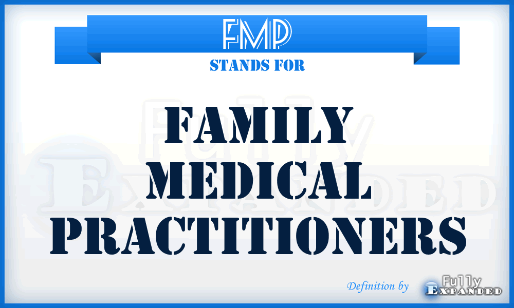 FMP - Family Medical Practitioners