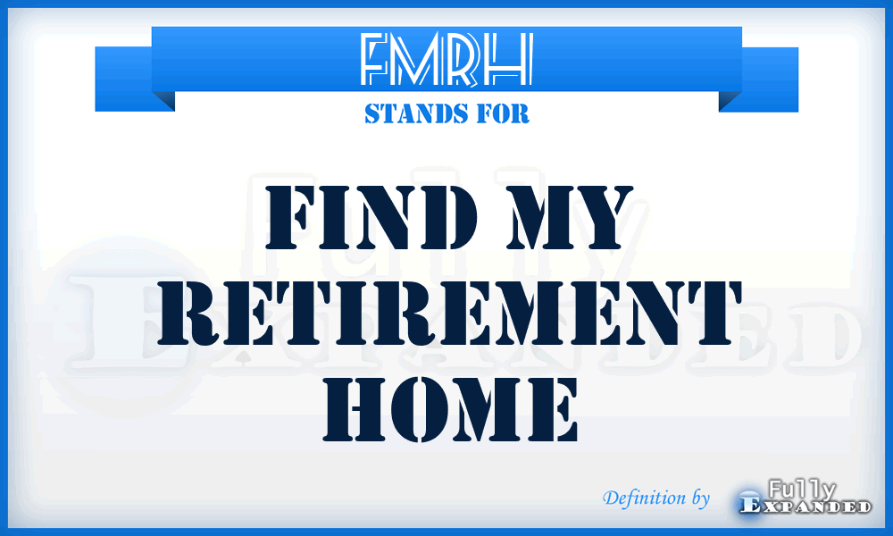 FMRH - Find My Retirement Home