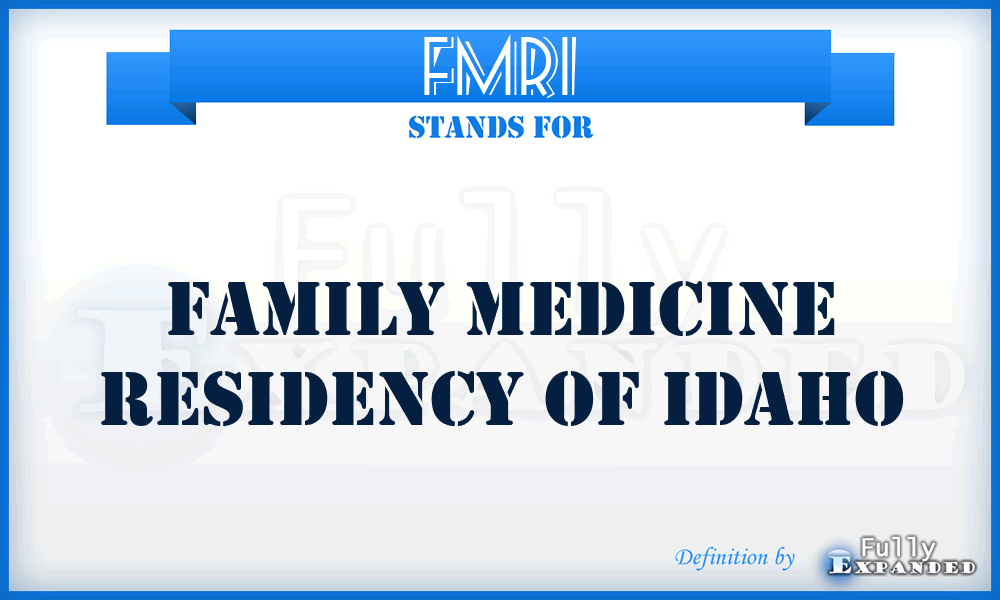 FMRI - Family Medicine Residency of Idaho