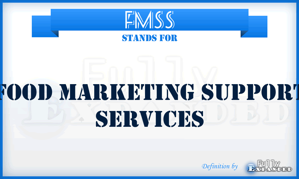 FMSS - Food Marketing Support Services