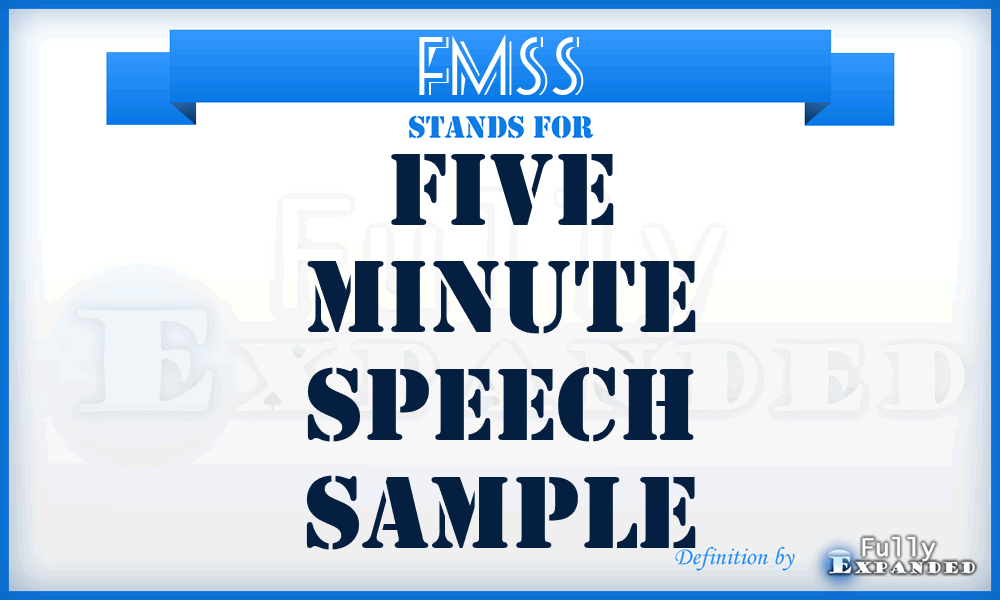 FMSS - Five Minute Speech Sample