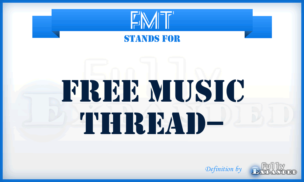 FMT - free music thread–