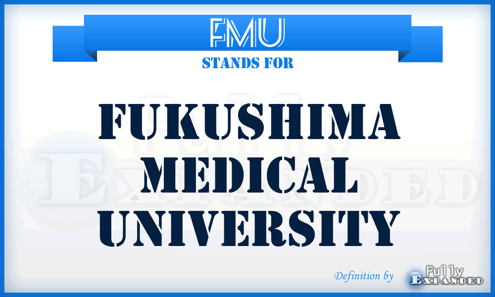 FMU - Fukushima Medical University
