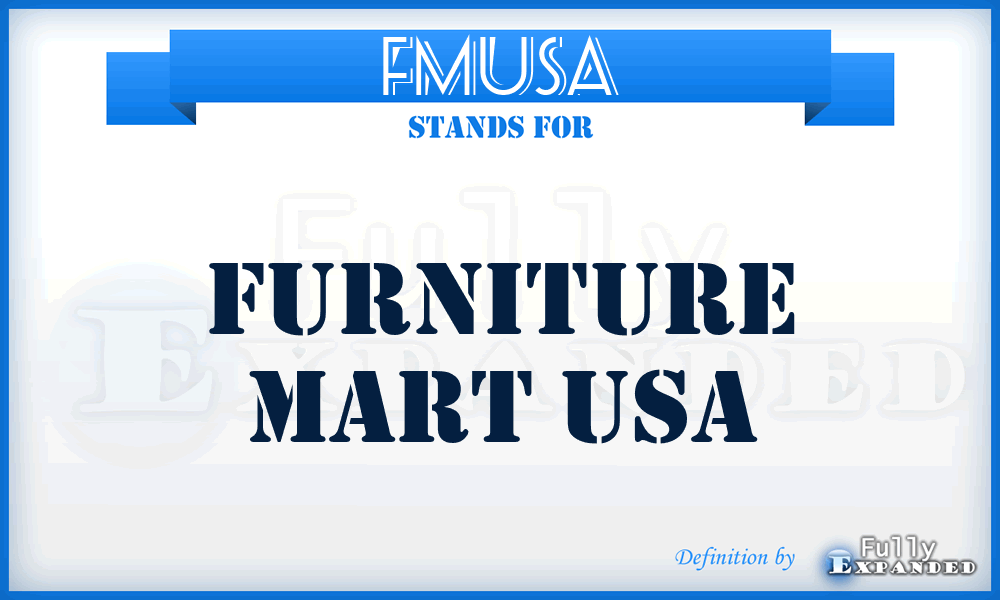 FMUSA - Furniture Mart USA