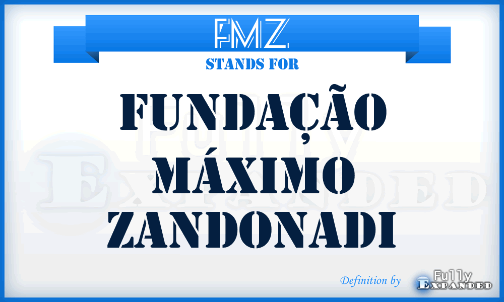 FMZ - Fundação Máximo Zandonadi