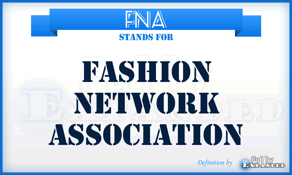 FNA - Fashion Network Association