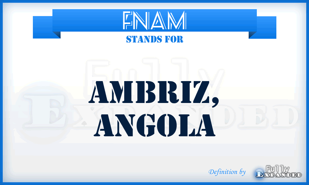 FNAM - Ambriz, Angola