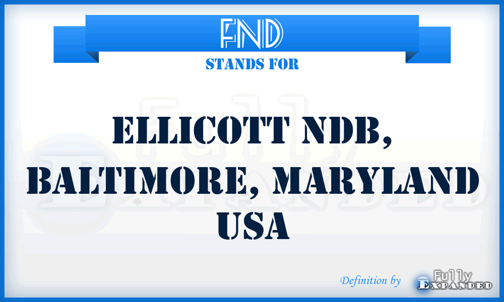 FND - Ellicott NDB, Baltimore, Maryland USA