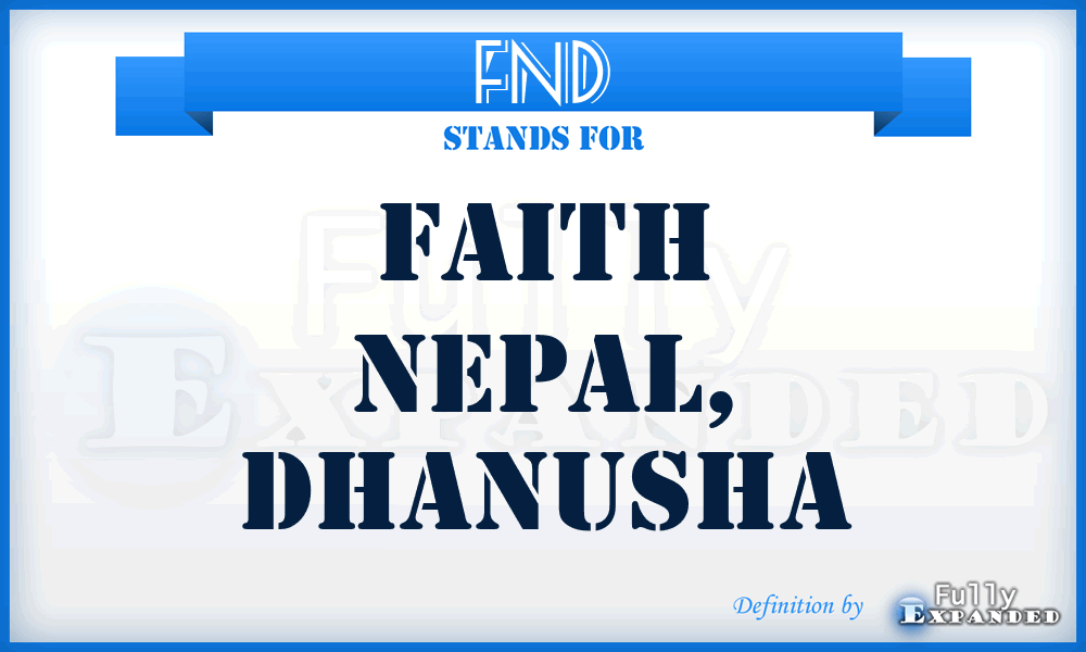 FND - Faith Nepal, Dhanusha