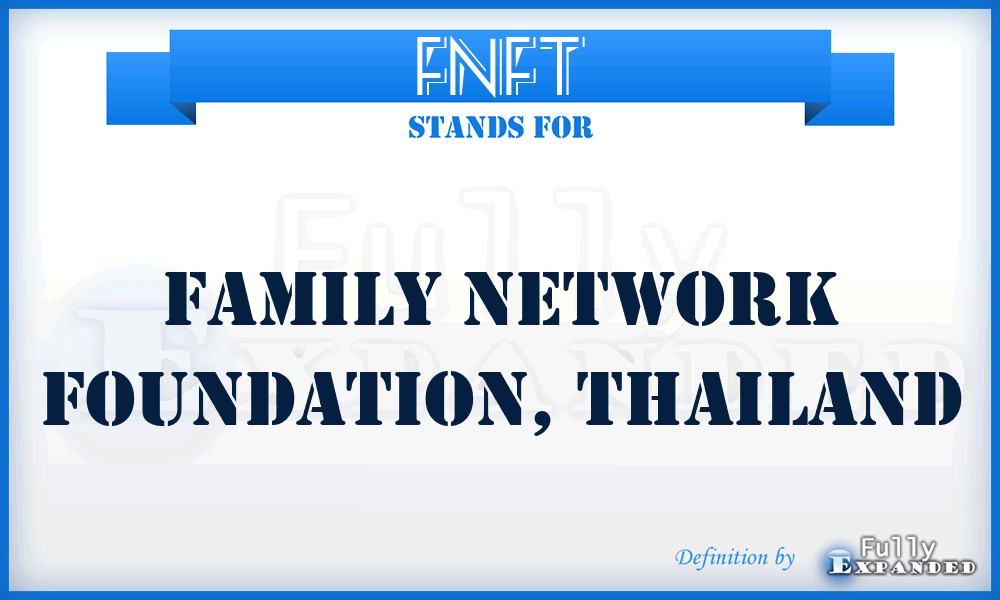 FNFT - Family Network Foundation, Thailand