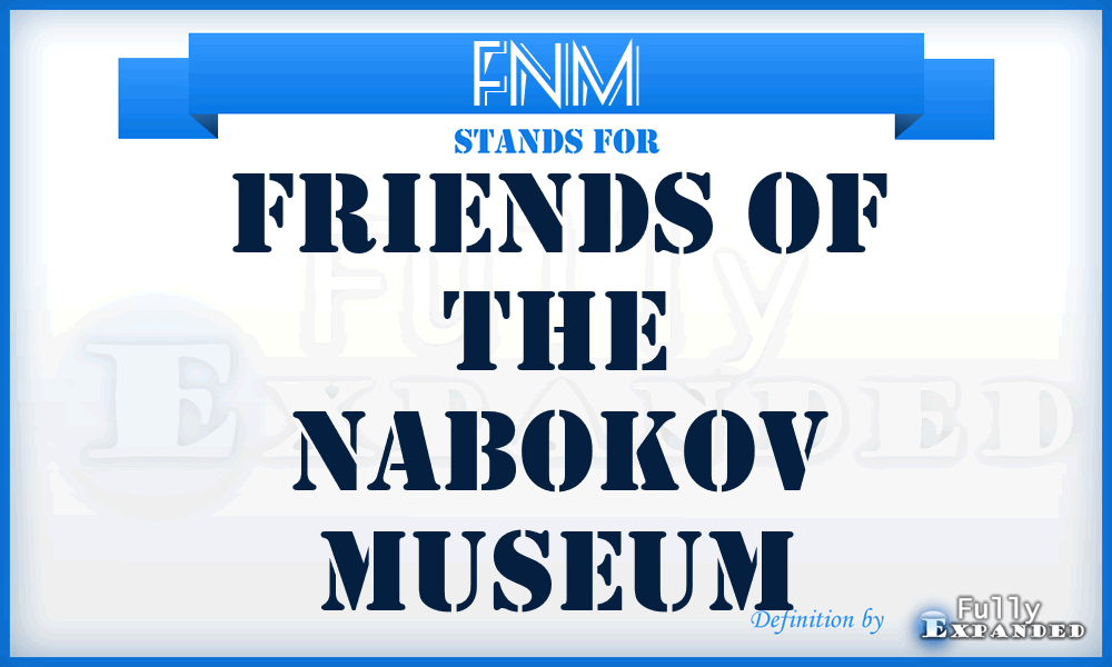 FNM - Friends of the Nabokov Museum