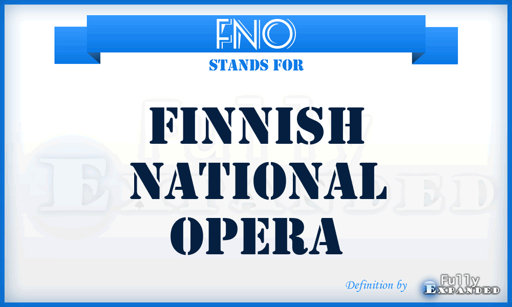 FNO - Finnish National Opera