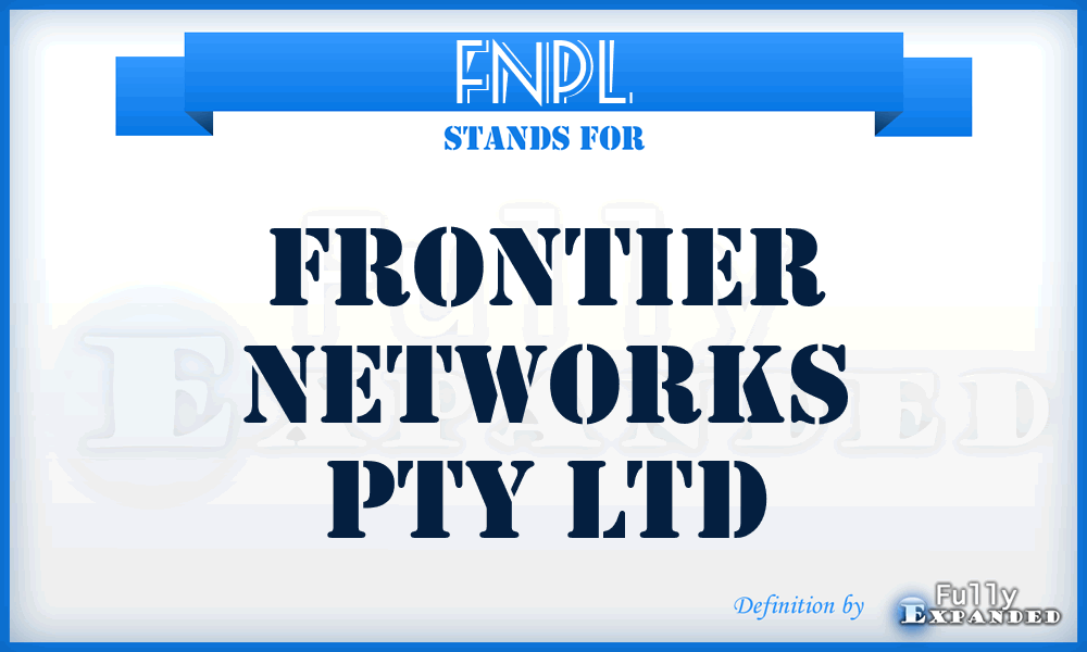 FNPL - Frontier Networks Pty Ltd