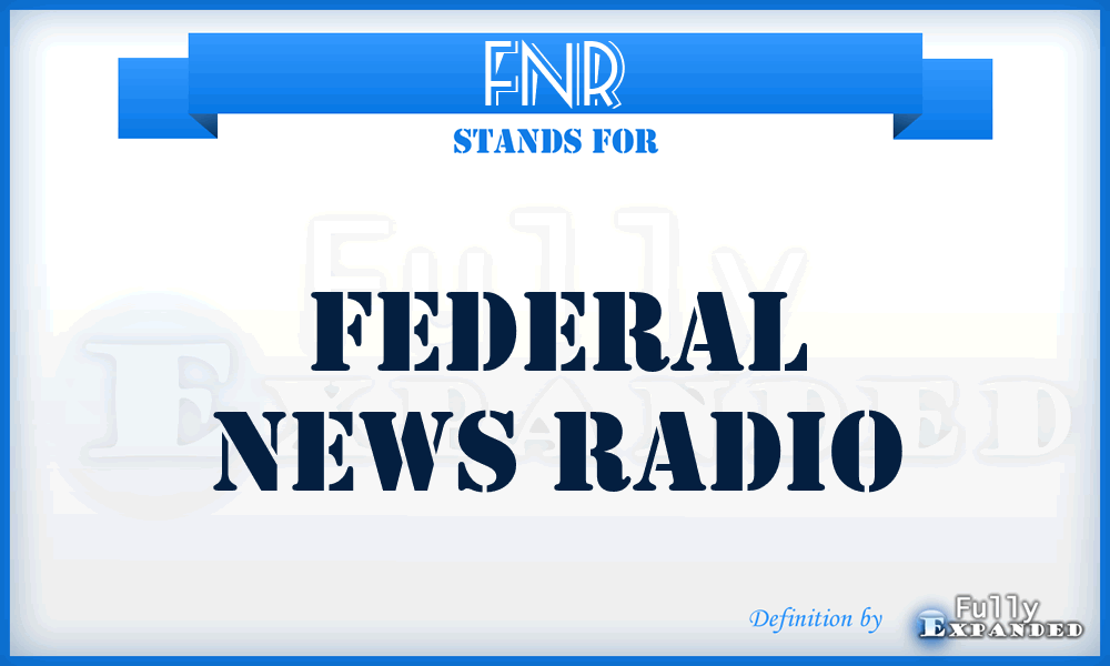 FNR - Federal News Radio