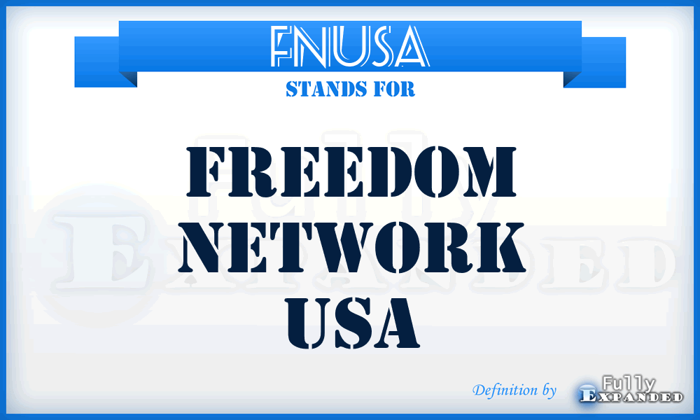 FNUSA - Freedom Network USA