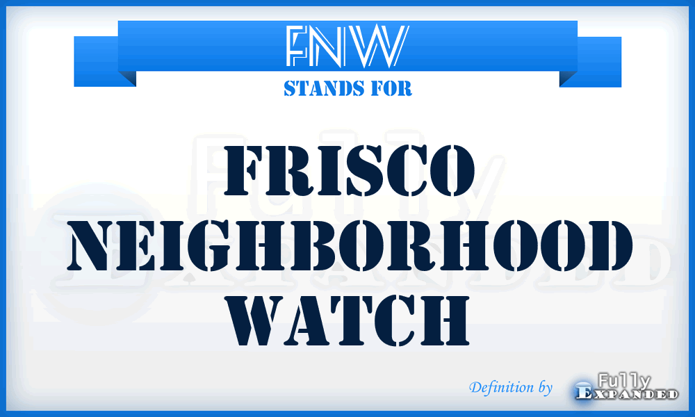 FNW - Frisco Neighborhood Watch