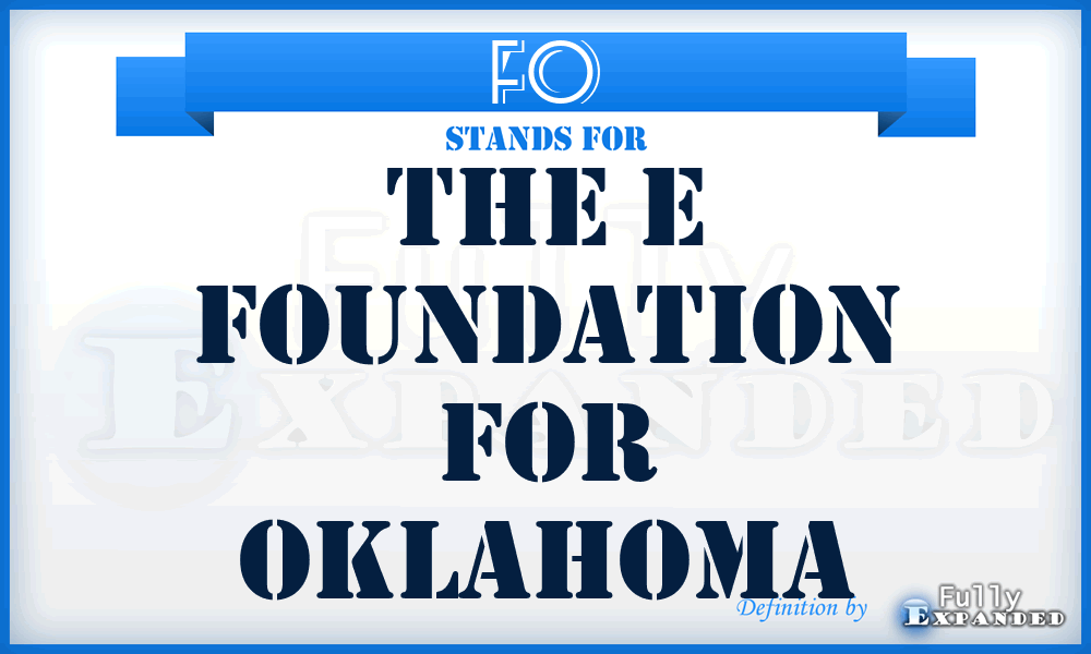 FO - The e Foundation for Oklahoma