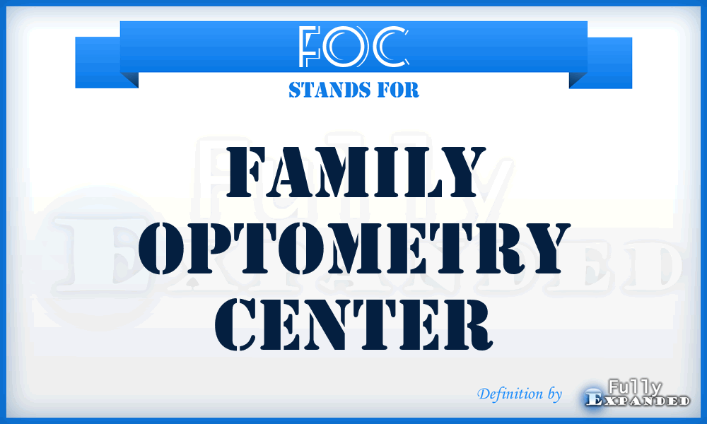 FOC - Family Optometry Center