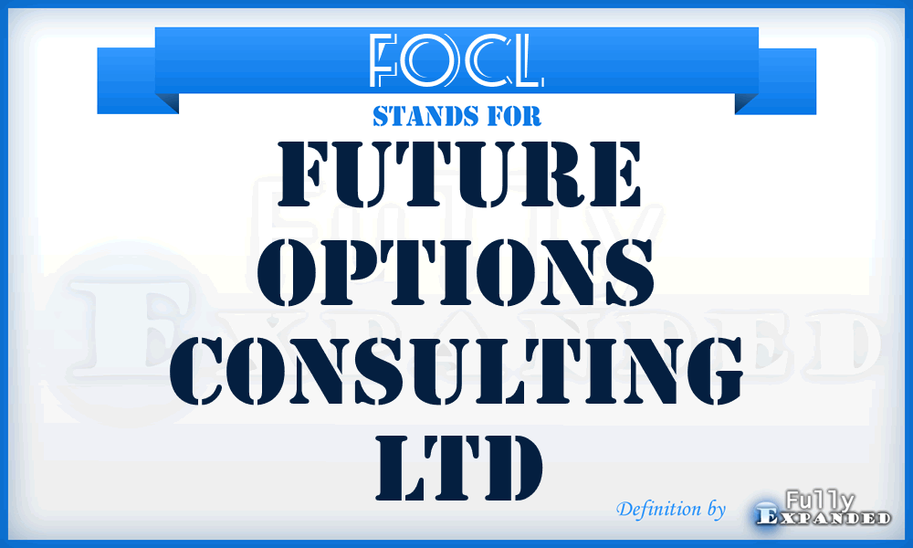 FOCL - Future Options Consulting Ltd