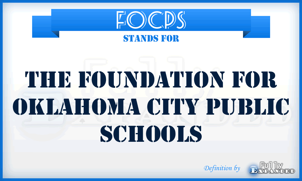 FOCPS - The Foundation for Oklahoma City Public Schools