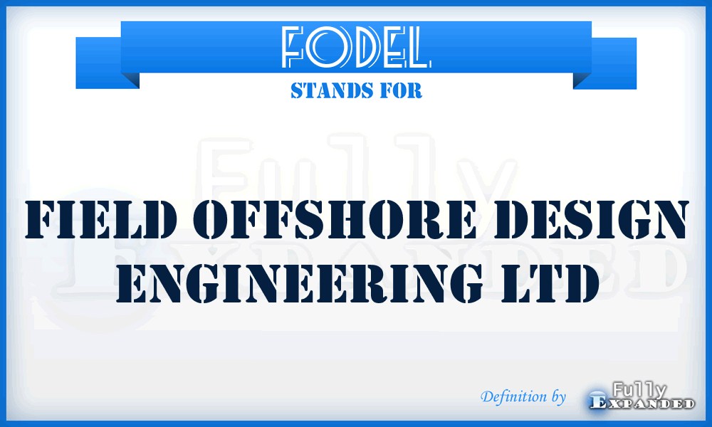 FODEL - Field Offshore Design Engineering Ltd