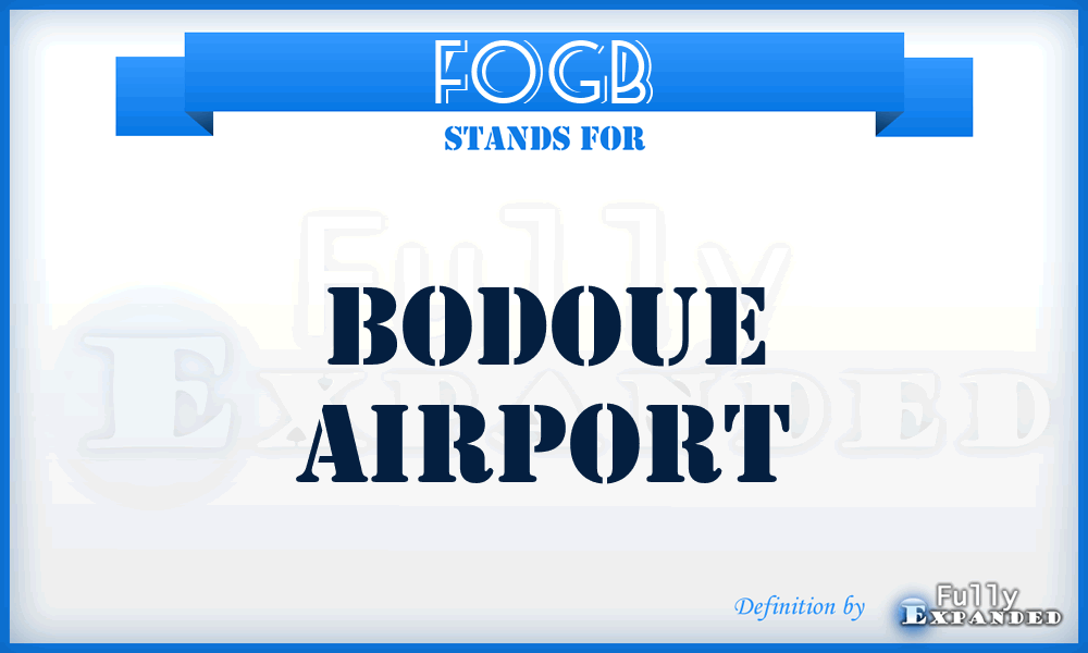 FOGB - Bodoue airport