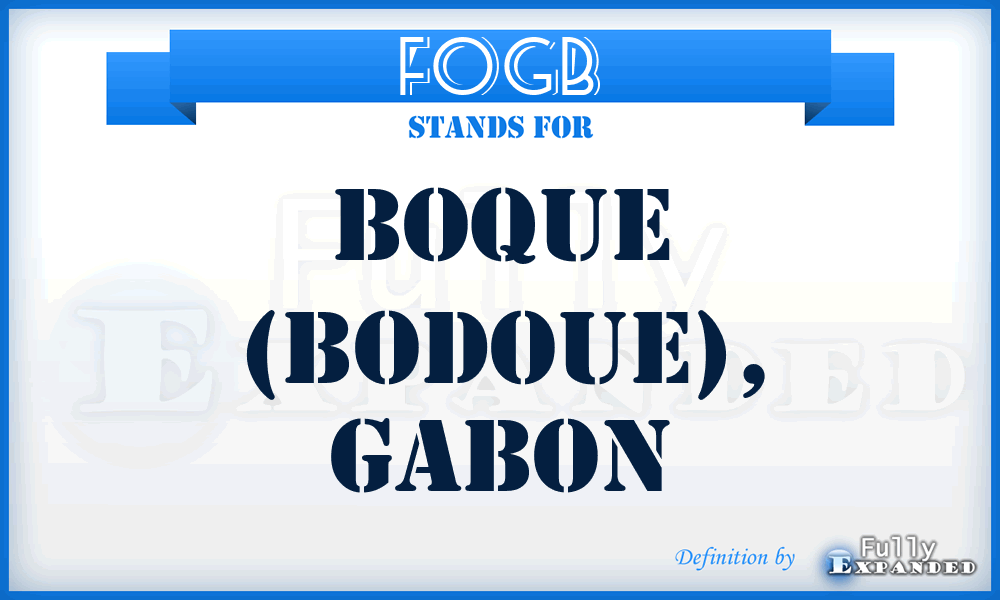 FOGB - Boque (Bodoue), Gabon