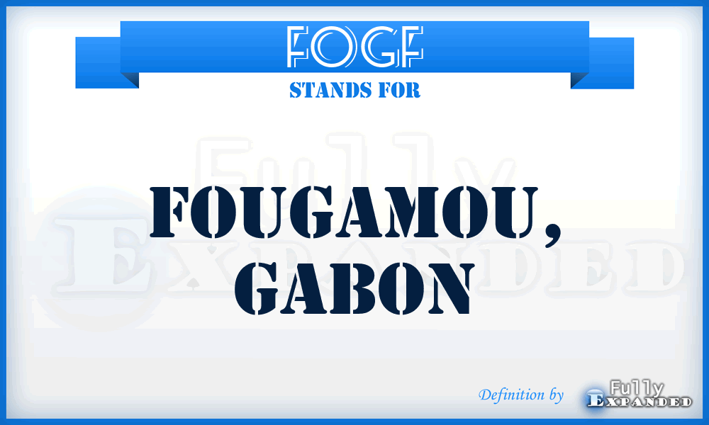 FOGF - Fougamou, Gabon