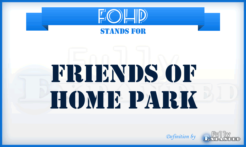 FOHP - Friends of Home Park