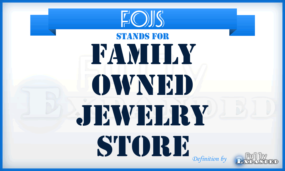 FOJS - Family Owned Jewelry Store