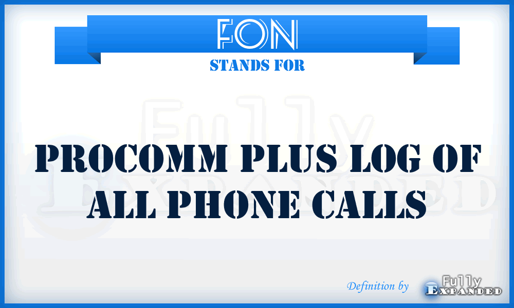 FON - Procomm Plus Log of all Phone calls