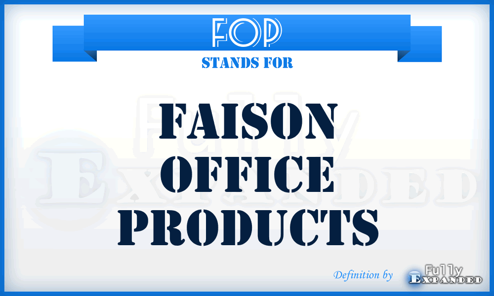 FOP - Faison Office Products