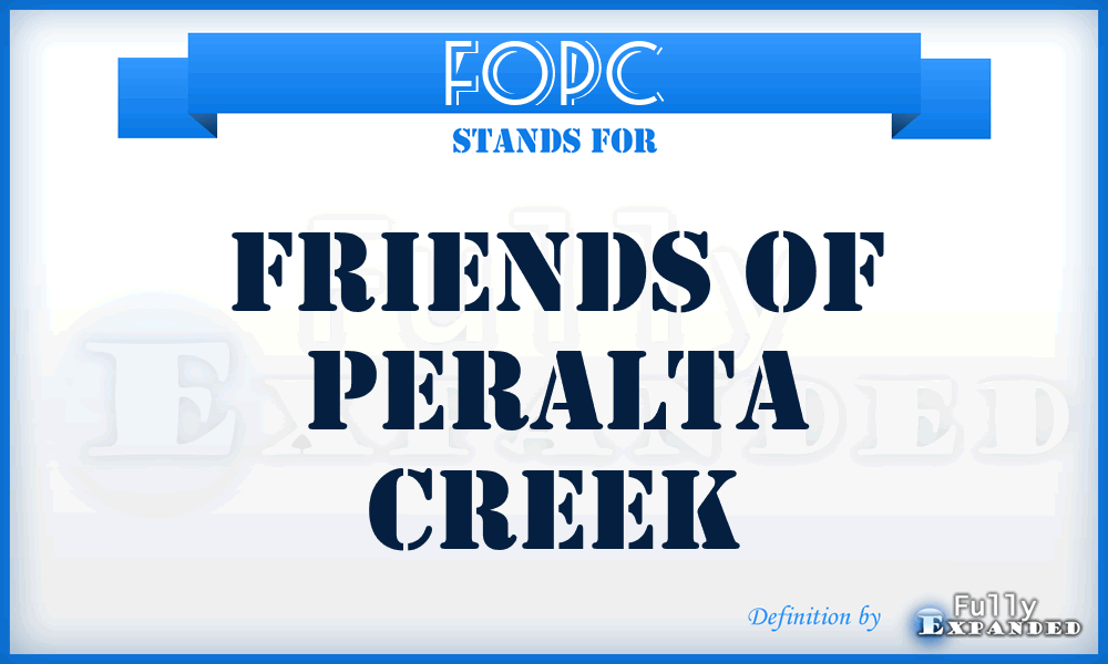 FOPC - Friends Of Peralta Creek