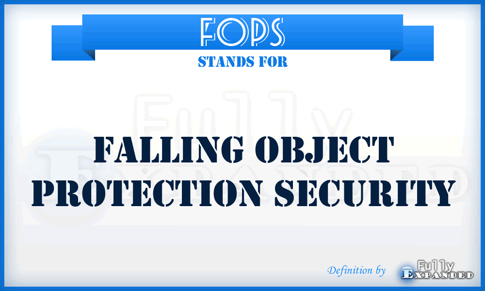 FOPS - Falling Object Protection Security