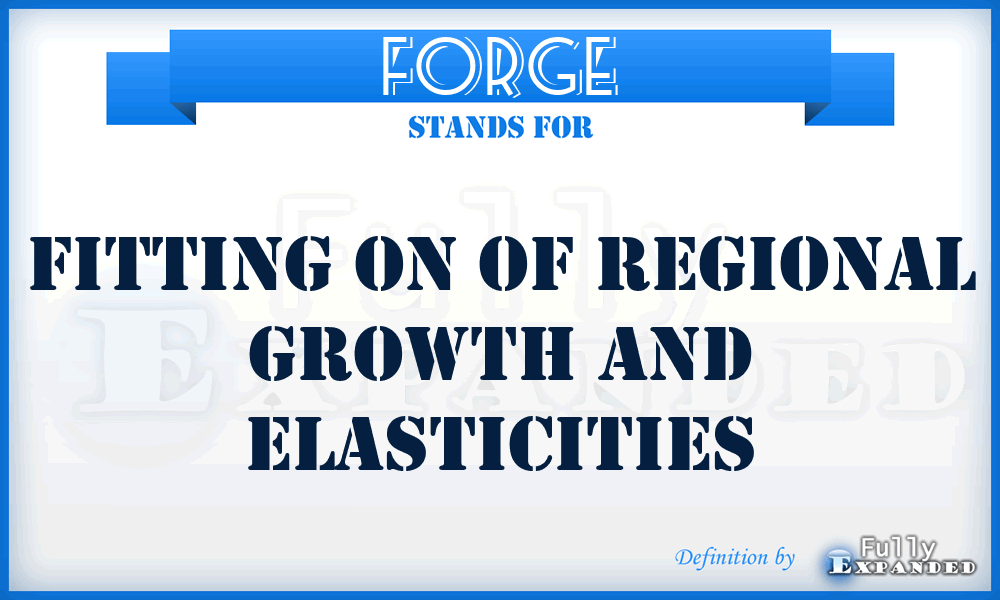 FORGE - Fitting On of Regional Growth and Elasticities
