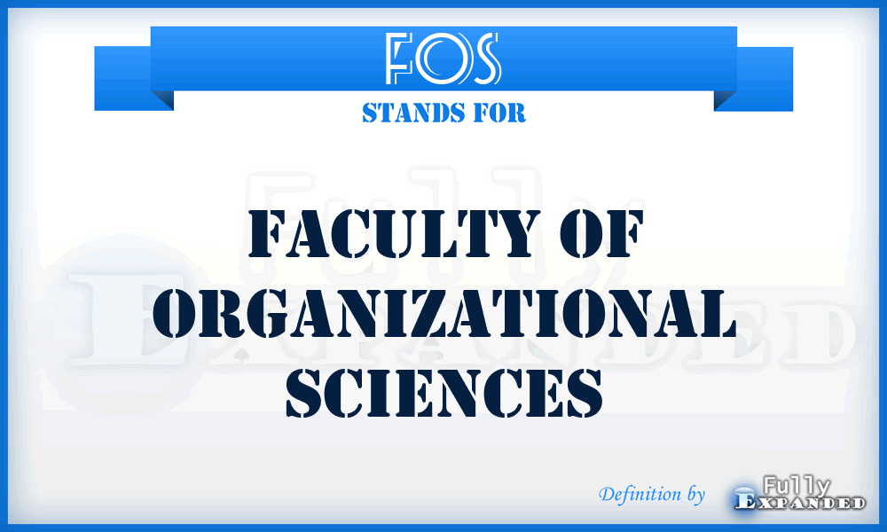 FOS - Faculty of Organizational Sciences