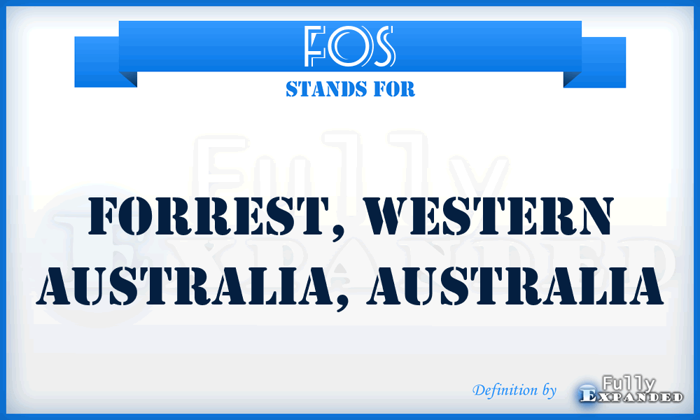 FOS - Forrest, Western Australia, Australia