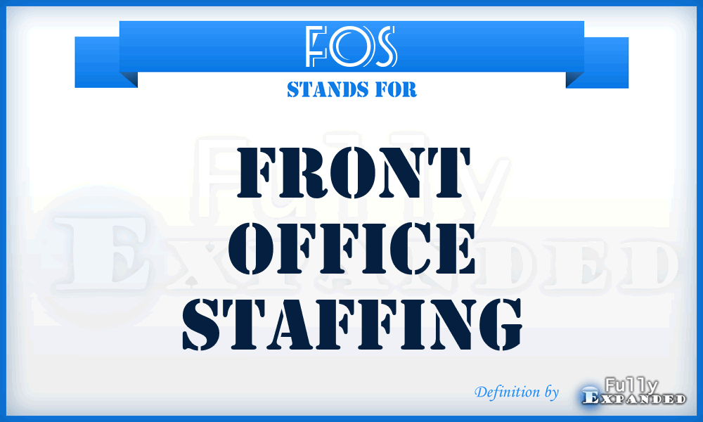 FOS - Front Office Staffing
