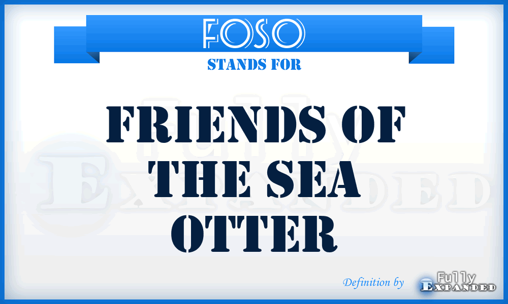 FOSO - Friends of the Sea Otter