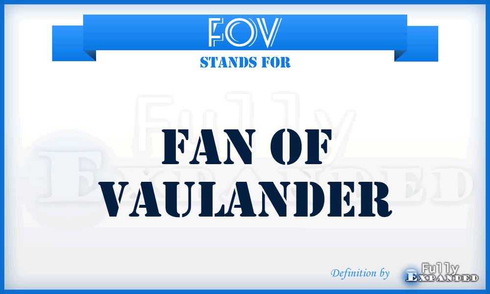 FOV - Fan Of Vaulander