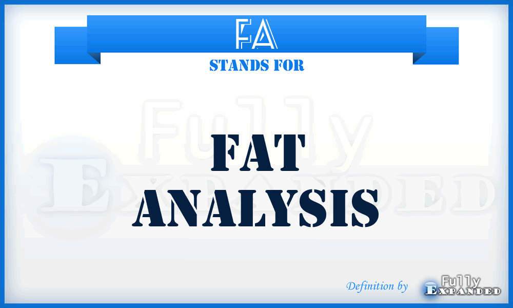 FA - Fat Analysis