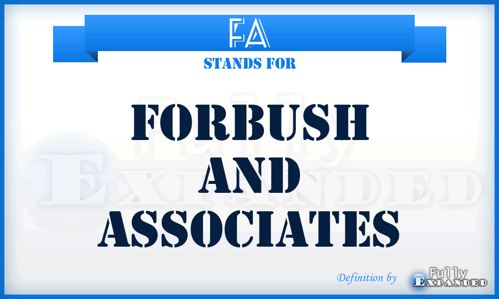 FA - Forbush and Associates