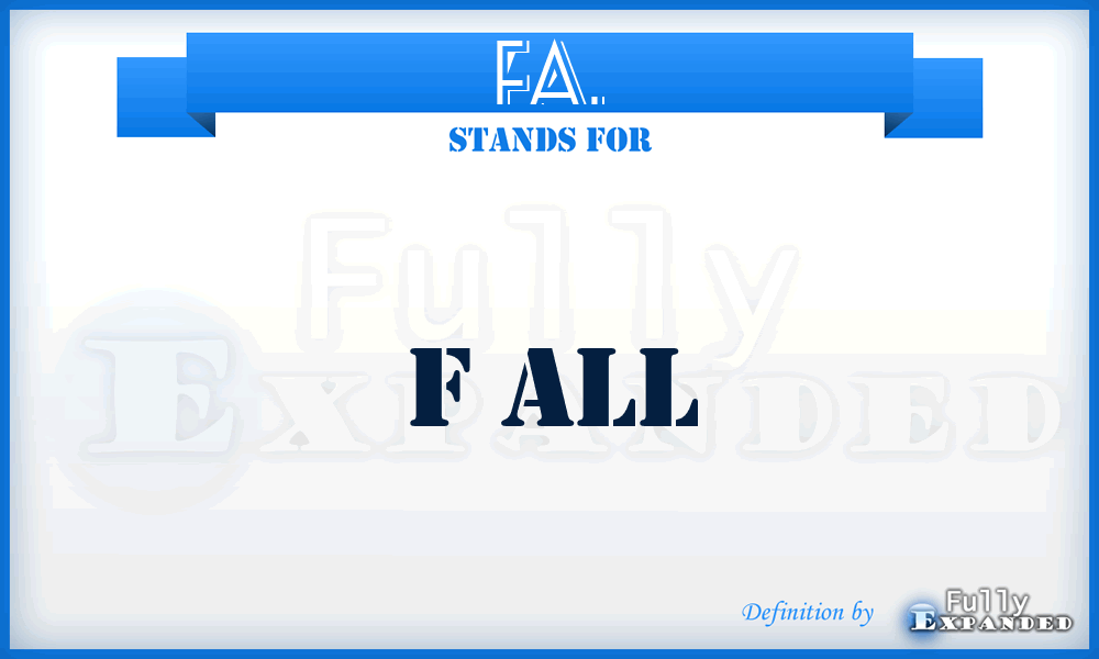FA. - F All