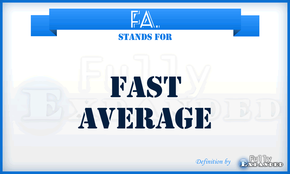 FA. - Fast Average