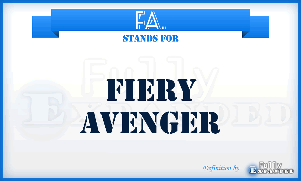 FA. - Fiery Avenger