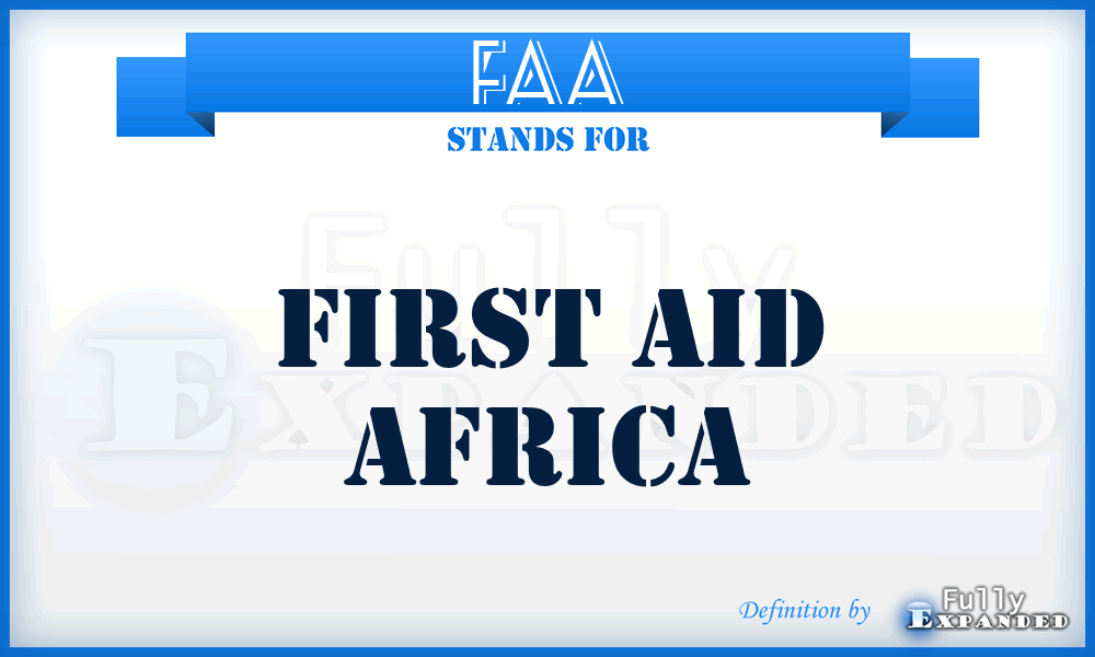 FAA - First Aid Africa