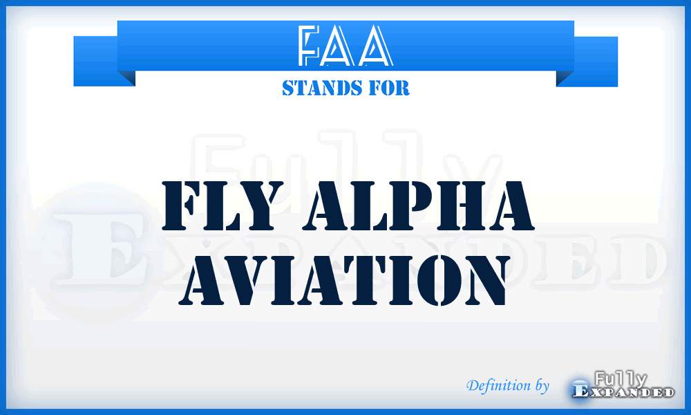 FAA - Fly Alpha Aviation