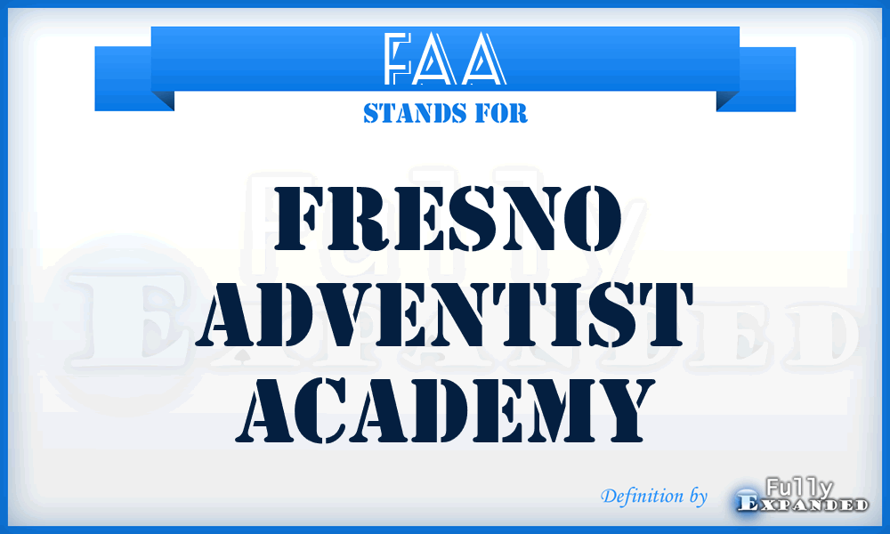 FAA - Fresno Adventist Academy