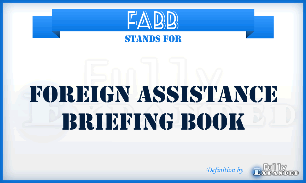 FABB - Foreign Assistance Briefing Book