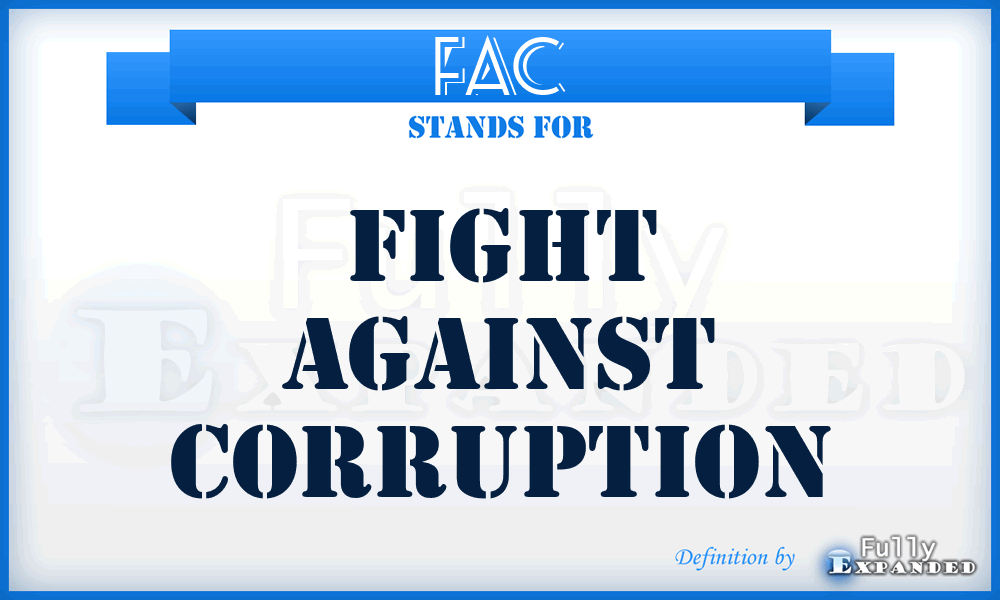 FAC - Fight Against Corruption